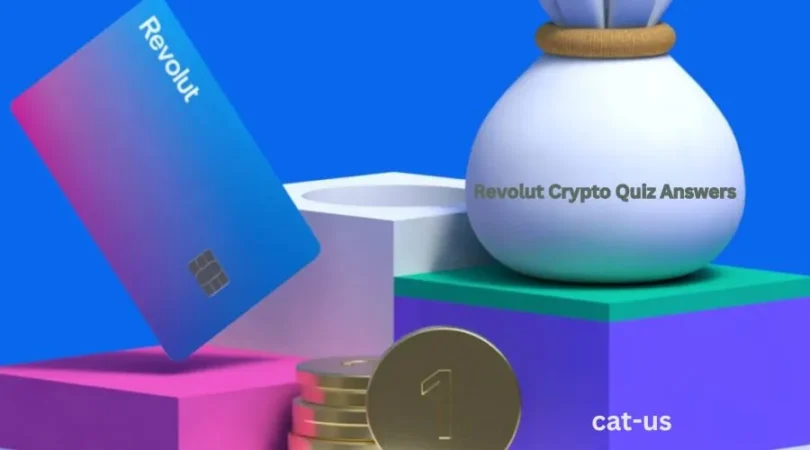 Revolut Crypto Quiz Answers
