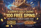 Aladdins Gold Casino No Deposit Bonus Codes 2026