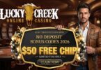 Lucky Creek Casino No Deposit Bonus Codes 2026