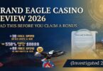 Grand Eagle Casino Review 2026