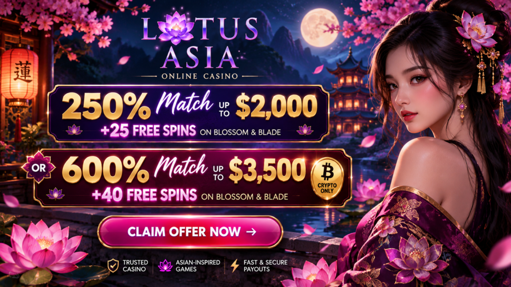 Lotus Asia Bonus Codes